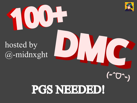 100+ DMC (˶ˆᗜˆ˵)