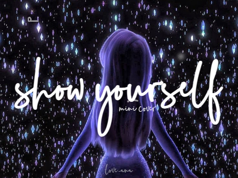 show yourself mini cover ⟡ ༄.°