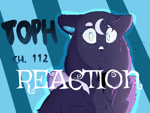 Ch 112 ~ Tales of Perfectheart REACTION