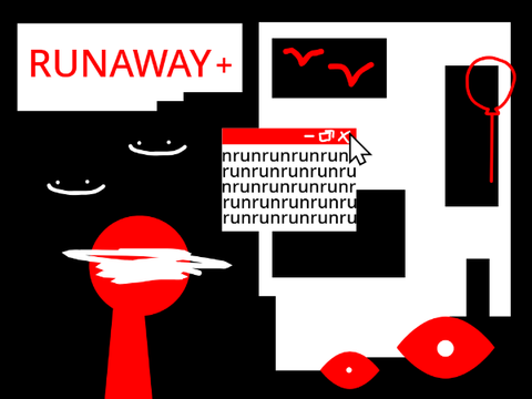 R U N A W A Y + (TW)