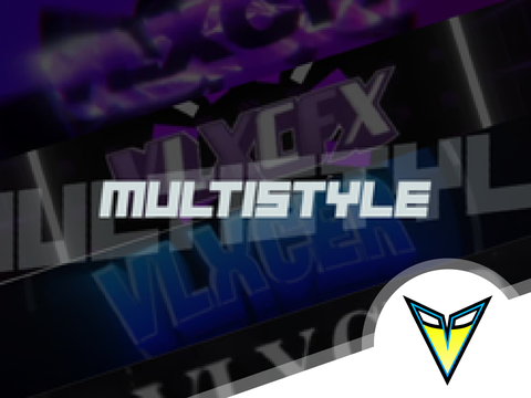 Multistyle 〉〉 _Vlxcer [PZP/CM3]