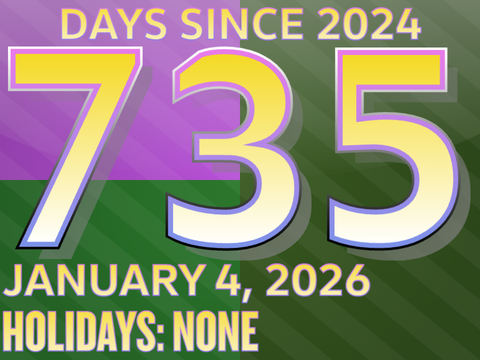 Days Since 2024: Day 735