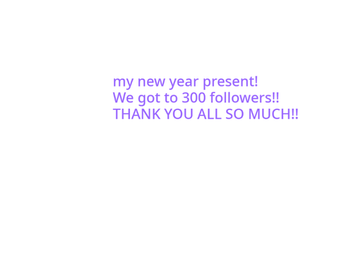 THANKS SO MUCH GUYSS!