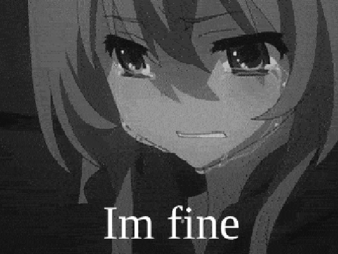 Im fine...