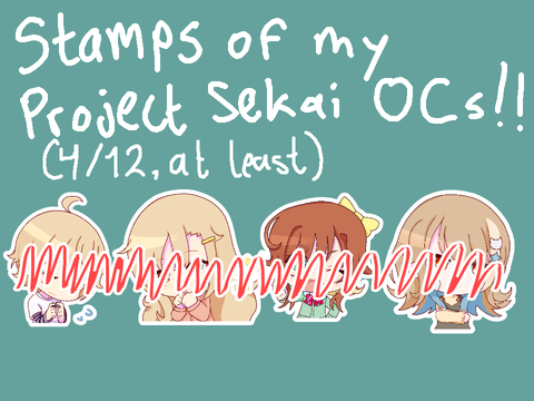 stamp edits of my pjsk ocs