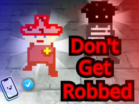 Don't Get Robbed #games #all 
