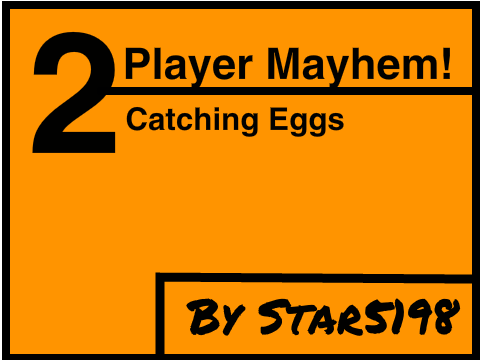 2 Player Mayhem! Catching Eggs