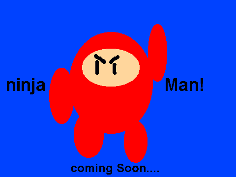 ninja_man_coming_soon.[1]