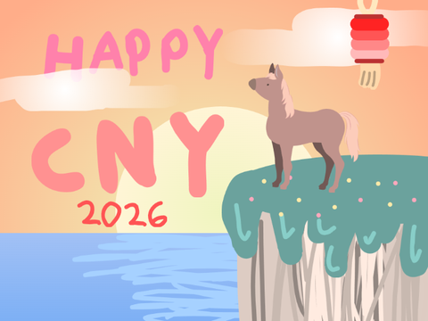 Happy CNY 2026! Year of the horse