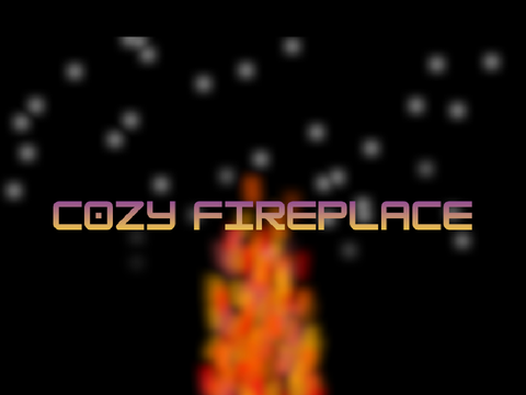 Very Cozy Fireplace