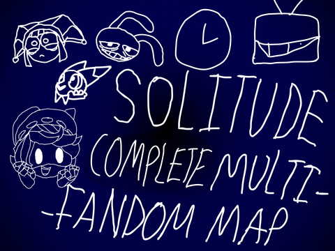 Solitude - Complete Multifandom MAP