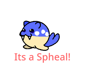 WIP- It's A Spheal!