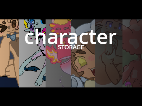 Character Storage (Bad refs)