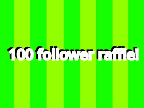 ✨100 follower raffle!✨ remix