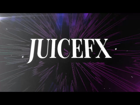[PZP] Intro for @-JuiceFX-