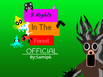 Five Nights In The Forest(WIP)