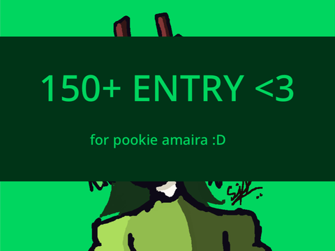 150 ENTRY <3