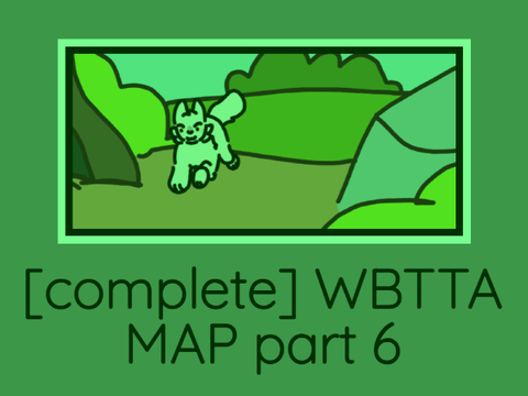 [complete!] WBTTA | part 6