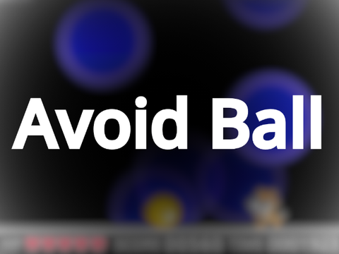 Avoid Ball / アボイド・ボール