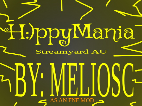 H:)ppyMania {{STRMYARD AU}} as an FNF Mod!