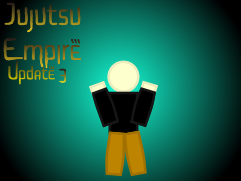 Jujutsu Empire[Update 3!] hacked