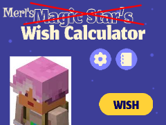Merl's Wish Calculator