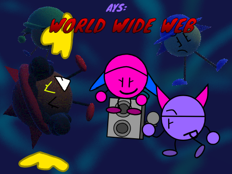 AYS: WORLD WIDE WEB remix