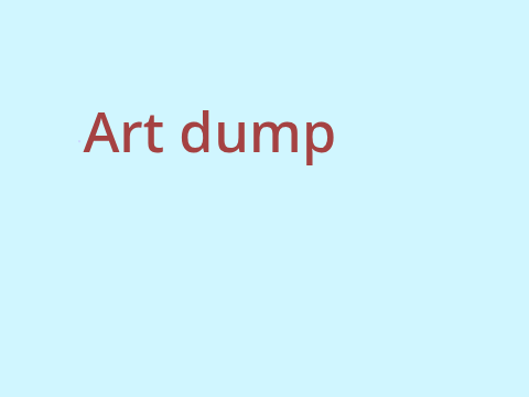 Art dump