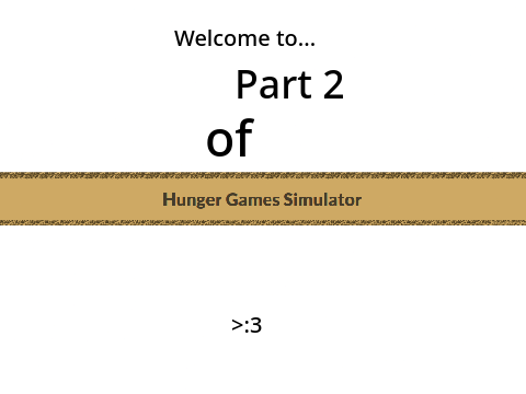 3. The fwiend games Part 2