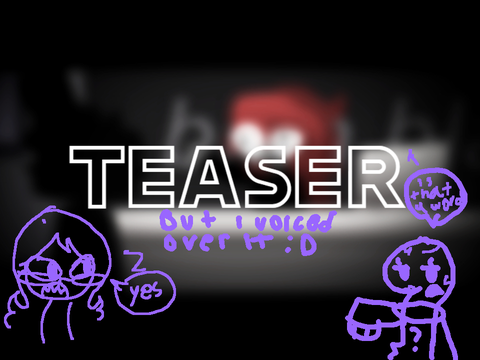 I voiced over “a new game teaser”