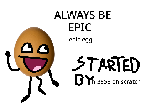 POST THE EPIC EGG EVERYWHERE