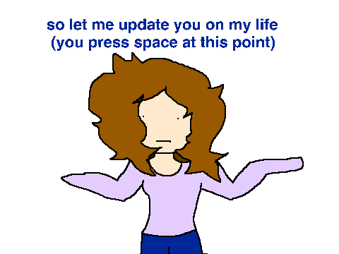 update on my life (personal stuff involved)
