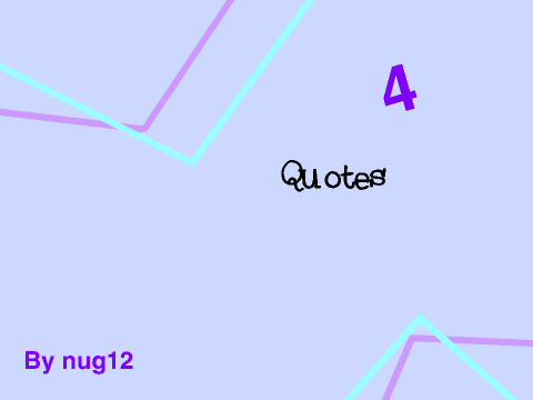 4 Quotes 