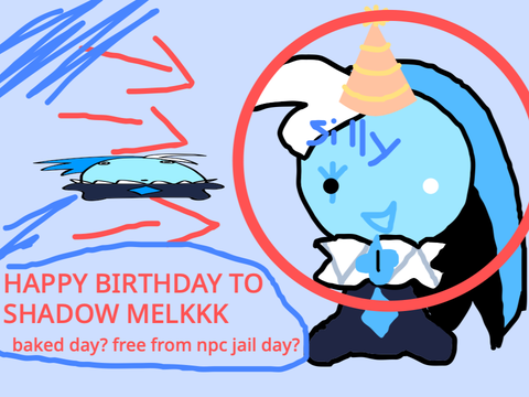 HAPPY BDAY SHADOW MILKKK