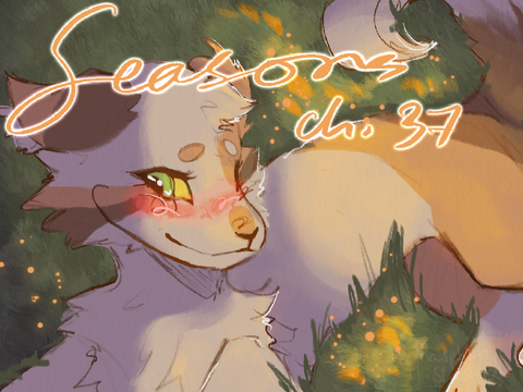 ⧼⋆⧽ tne ⧼⋆⧽ seasons ch. 37 ⧼⋆⧽