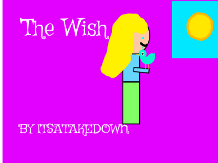 The wish