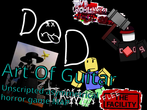 Art of guitar - Unscripted asymmetrical horror game MAP copy