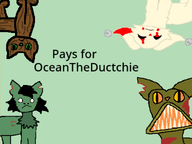 Pays for OceanTheDuctchie
