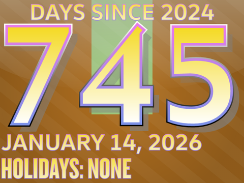 Days Since 2024: Day 745