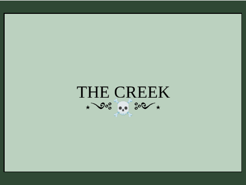 The Creek || WCE
