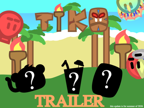 BLOBATICS TIKI (Trailer)