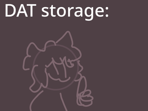 DAT Storage: