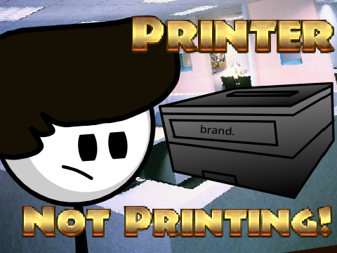 Printer Not Printing!