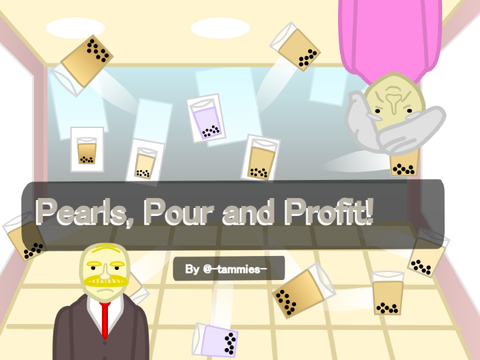 Pearls, Pour and Profit! remix