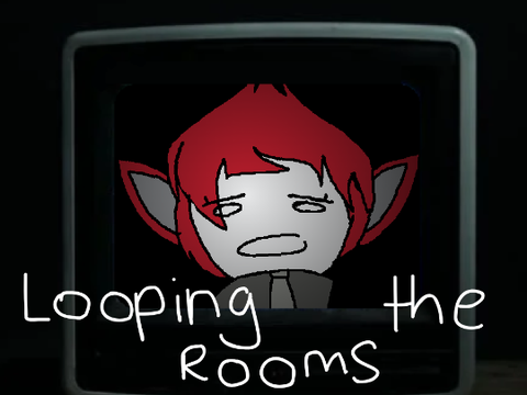 Looping the Rooms