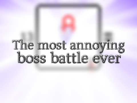 Outside The Box | The Most Annoying Boss Battle Ever