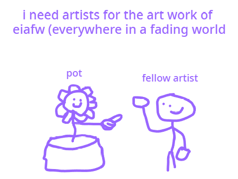 i need artists