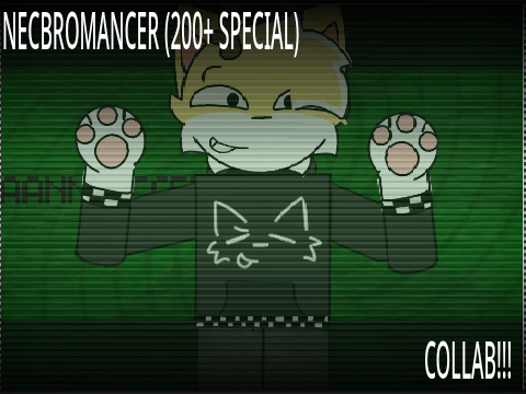 NECBROMANCER (200+ fake collab)