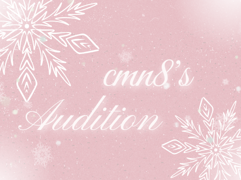 Enchanted Whispers Audition!