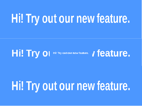 Hi! Try out our new feature. Hi! Try out our new feature. Hi! Try out our new feature.